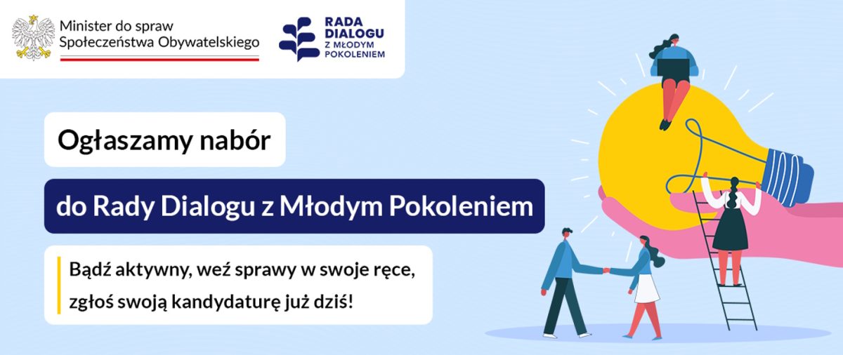 Ogłoszenie o naborze kandydatów na członków Rady Dialogu z Młodym Pokoleniem